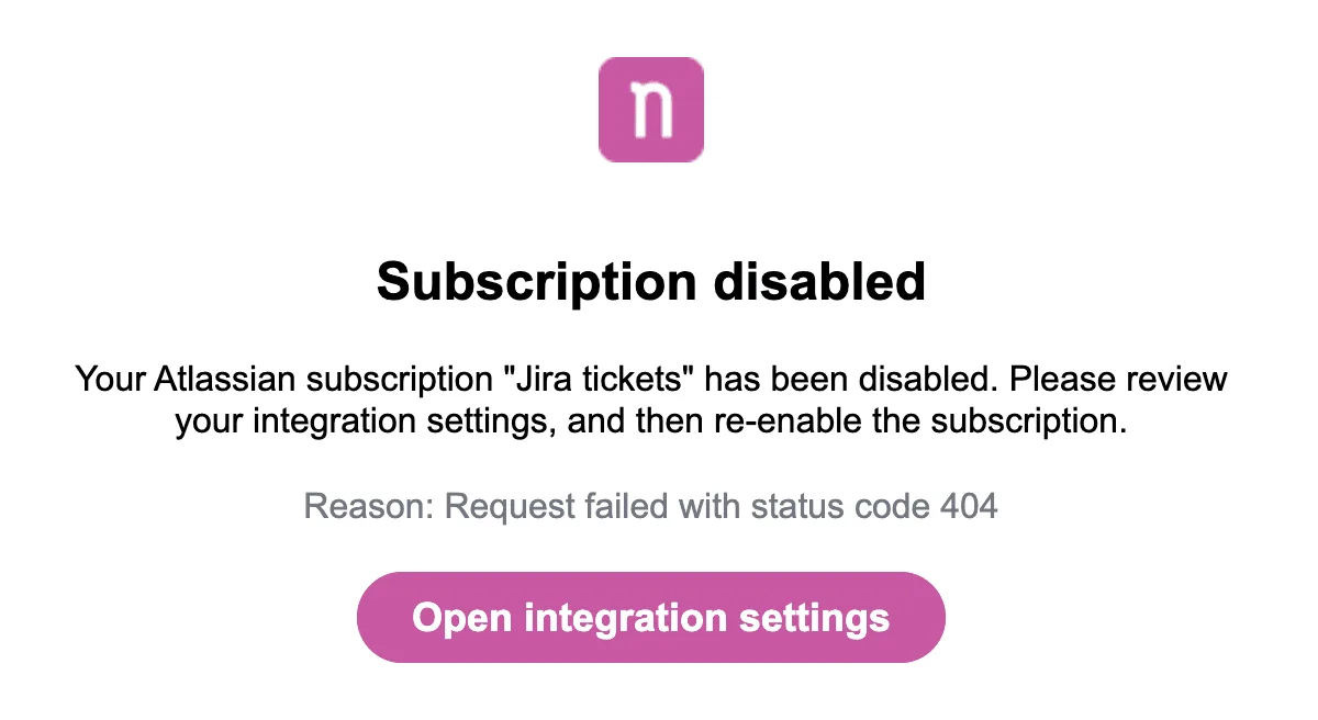 Email alert explaining that an integration needs attention